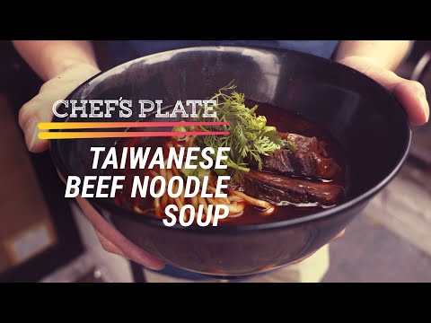 The Chef Obsessed With Taiwanese Beef Noodle Soup (Chef’s Plate Ep. 15)