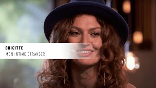 Brigitte " Mon intime étranger "— La vie secrète des chansons — André Manoukian