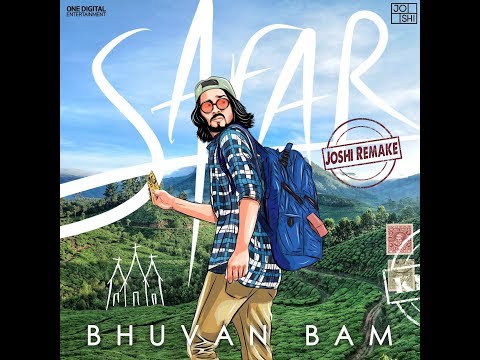 Bhuvan Bam - Safar (Joshi Remake)
