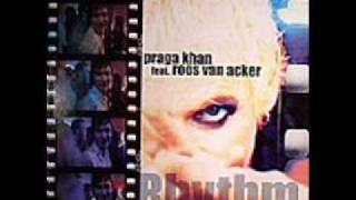 PRAGA KHAN RHYTHM