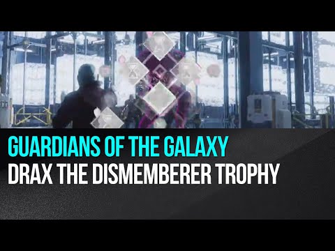 Guardians of the Galaxy - Drax the Dismemberer trophy