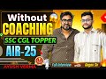 1st Attempt में SSC CGL में धमाका AIR 25 Ayush Verma Motivation By Gagan Prata