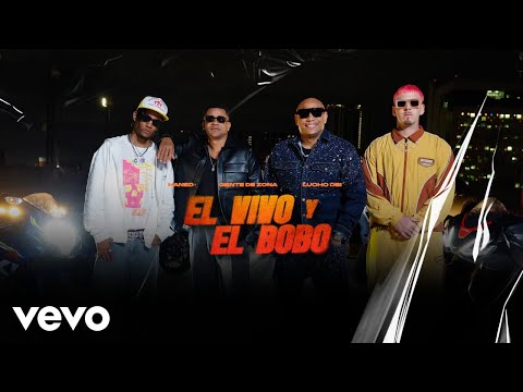 Gente De Zona, Haned & Lucho dBi - El Vivo y El Bobo (Video Oficial)