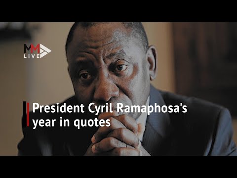 Promises, jokes and controversies President Cyril Ramaphosa's year in quotes