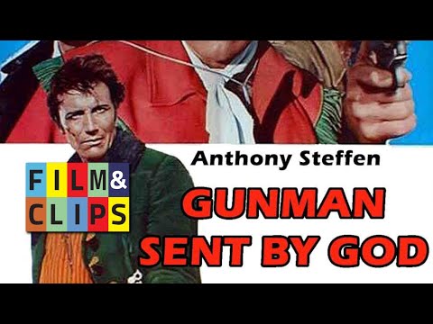 Gunman Sent by God (Il Pistolero Segnato Da Dio) - Full English Spaghetti Western by Film&Clips