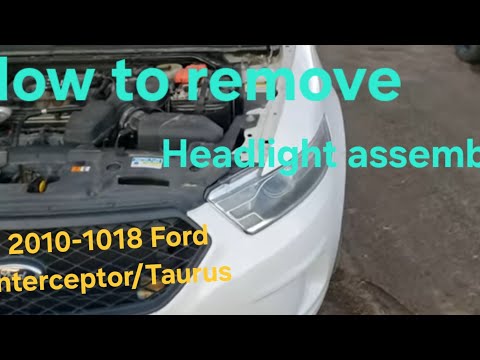 How to remove headlights on 2010- 2018 Ford Taurus/ Police Interceptor.