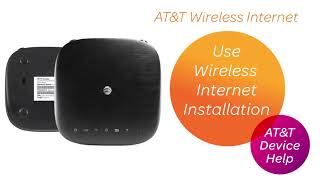How to Set up Your AT&T Wireless Internet | AT&T Wireless