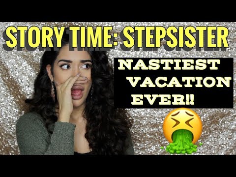 STORYTIME: WORST  VACATION EVER PART 2