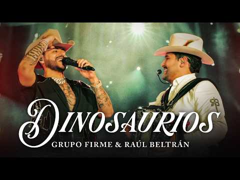 Grupo Firme - Raúl Beltrán - Dinosaurios (Video Oficial)