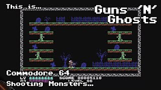 This is Guns N Ghosts for the Commodore 64