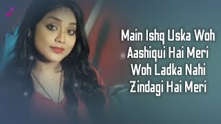 Download lagu Main Ishq Uska (Lyrics) Anurati Roy | Woh Ladka Nahi Zindagi Hai Meri mp3 Download lagu Main Ishq Uska (Lyrics) Anurati Roy | Woh Ladka Nahi Zindagi Hai Meri mp3