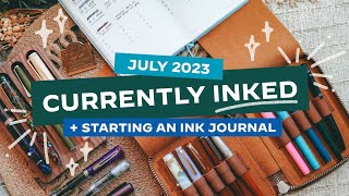 Currently Inked · July 2023 | Esterbrook, Nahvalur, Lamy, Pilot, Ferris Wheel Press, Wearingeul +