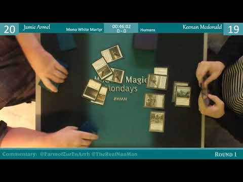 Modern Magic Mondays 11/13 Round 1 Mono White Martyr vs Humans