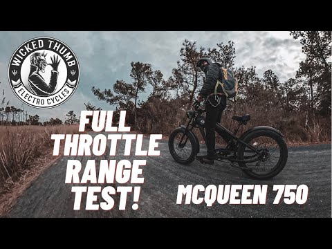 Wicked Thumb McQueen 750 EBike - Full Throttle Range Test!