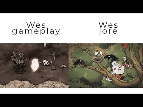 Wes gameplay vs lore