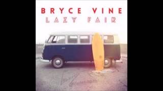 Bryce Vine---Sour Patch Kids (Clean)