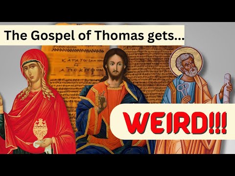 The Gospel of Thomas is Weird about Women