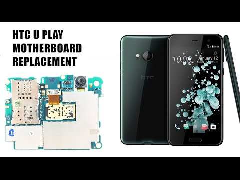HTC U Play Motherboard Replacement Tutorial / Wymiana płyty głównej