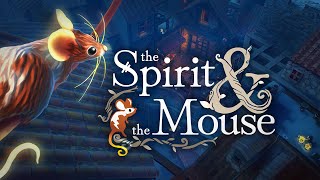 The Spirit and the Mouse (PC) Steam Key GLOBAL