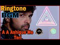 Aashiqui Mein Teri Background Music Ringtone Ashiqui Mein Teri 2 0 Bgm Himesh Reshammiya