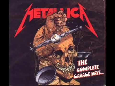 The Complete Garage Days - Metallica (Full Album)