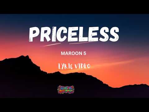 Maroon 5 & Lisa - Priceless (Lyric Video)