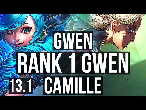 GWEN vs CAMILLE (TOP) | Rank 1 Gwen | TR Challenger | 13.1
