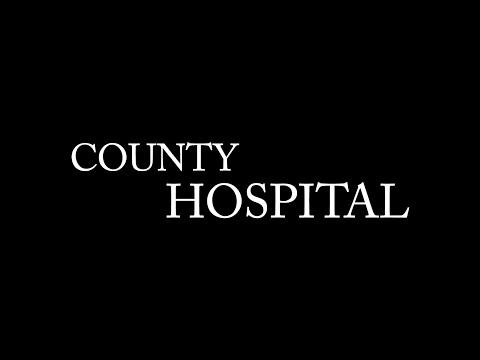Trailer de County Hospital
