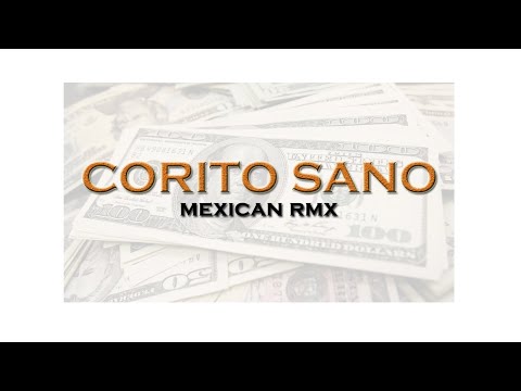 Corito Sano Versión México 🇲🇽🔥 // YexayTMM / Alex Logos / Coko Yamasaki / Stilo / Crasek