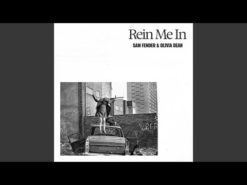 Rein Me In (with Olivia Dean)