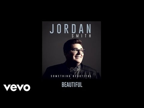 Jordan Smith - Beautiful (Audio)