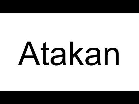 How to Pronounce Atakan (Turkish)