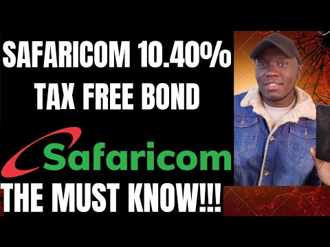 Safaricom 10.40% Tax-Free Bond: Should You Invest?#investing #investment #treasurybonds