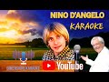 NINO D'ANGELO E Quanno arrivo llà KARAOKE