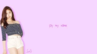 GFriend (여자친구) – Say My Name (내 이름을 불러줘) (Color-Coded-Lyric(Han/Rom/Eng))