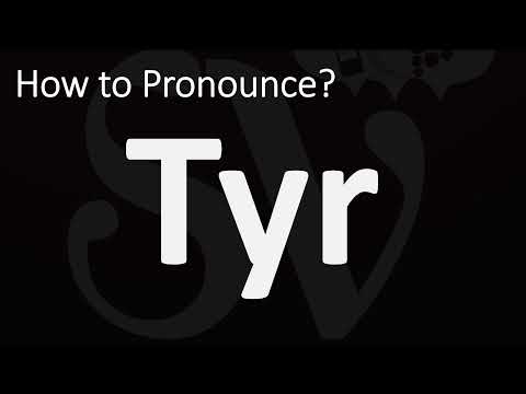 How to Pronounce Tyr? (CORRECTLY)