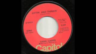 Hank Capps - Sittin' And Thinkin'