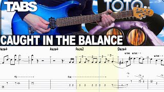 Toto - Caught In The Balance | Guitar cover WITH TABS |