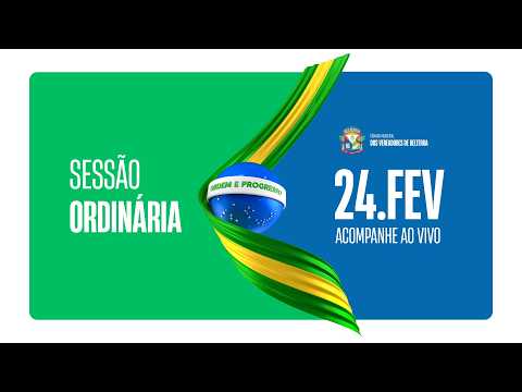 Sessão Ordinária 24/02 - Câmara de Vereadores de Belterra