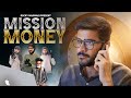 Mission Money | Part 1 | Rocky Marwadi