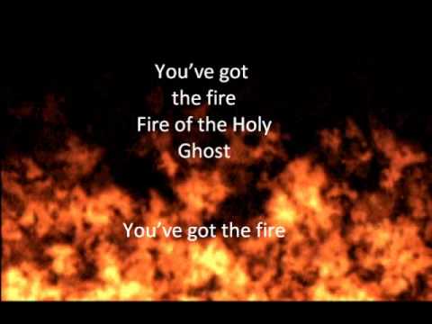 Thumbnail for Fire Of The Holy Ghost video