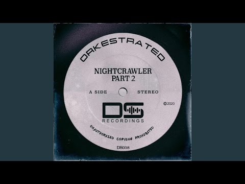 Nightcrawler Part 2
