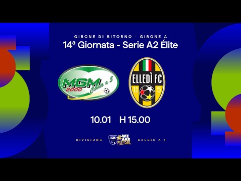 MGM 2000-Elledì FC 4-2 | 14ª giornata | Serie A2 Élite 2025/2026 - Girone A