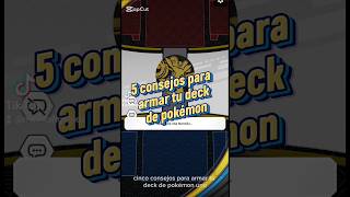 5 consejos para armar tu deck de Pokémon! #pokemon #pokemontcg #learn