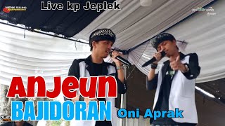 Download lagu Anjeun - Oni Aprak versi Bajidor || saparakanca live session kp Jeplek cipada mp3 Download lagu Anjeun - Oni Aprak versi Bajidor || saparakanca live session kp Jeplek cipada mp3