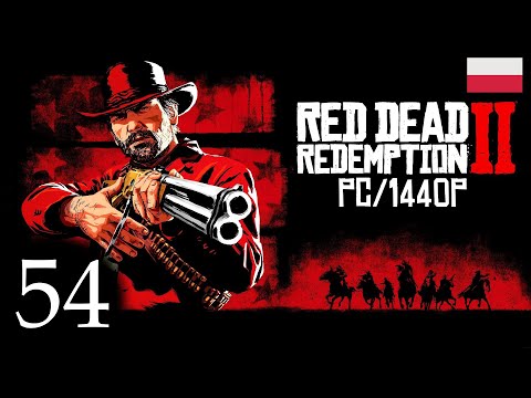 ZAGRAJMY W RED DEAD REDEMPTION 2 (PC) #54 - IKAR I PRZYJACIELE