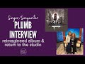 Plumb Interview on CandyCoatedWaterdrops Reimagined: 25th anniversary & 1st Studio Album in 6 Years!