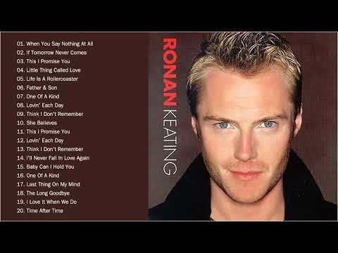 Best Of Songs Ronan Keating - Greatest Hits Full Album Ronan Keating 2023