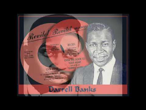 Open The Door To Your Heart - Darrell Banks - 1966