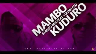 Guingo Mix feat Young-Ced - Mambo Kuduro [Audio]